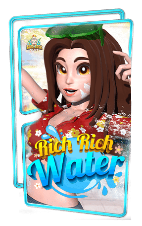 ทดลองเล่นสล็อต Rich Rich Water