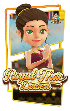ทดลองเล่นสล็อต Royal Thai Dessert