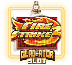 Fire-Strike-2-สล็อต