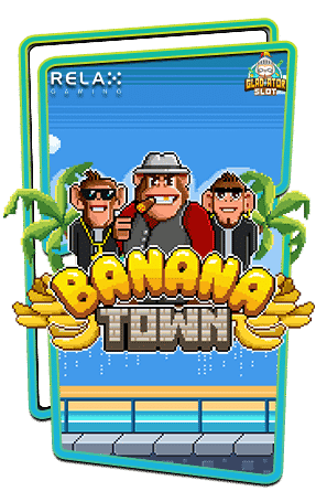 Banana-Town