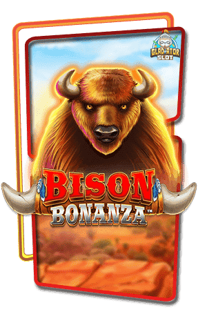 ทดลองเล่นสล็อต Bison Bonanza